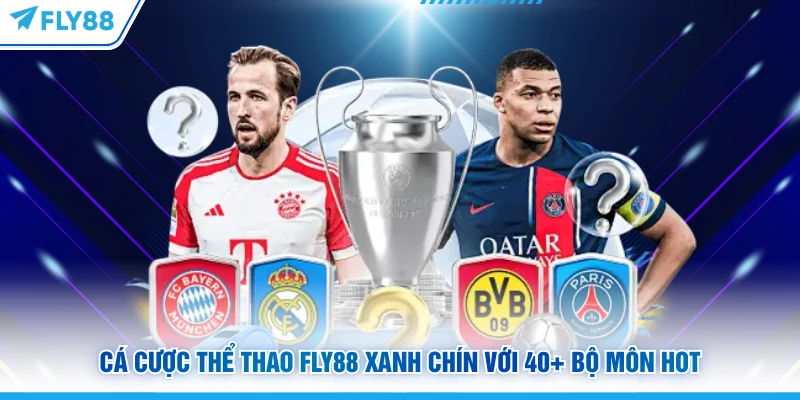 FLY88 | Nhà Cái FLY88 Uy Tín Top 🥇 Link Vào FLY88.COM T2/2026 16 Cá cược thể thao Fly88 xanh chín với 40+ bộ môn hot